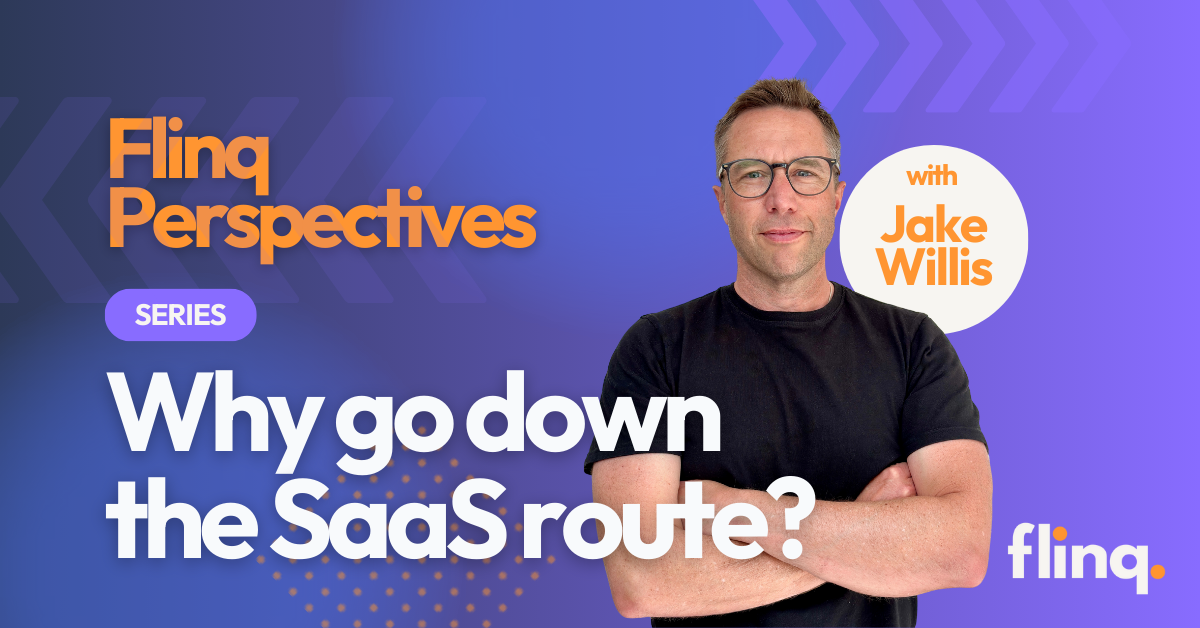 Why go down the SaaS route?